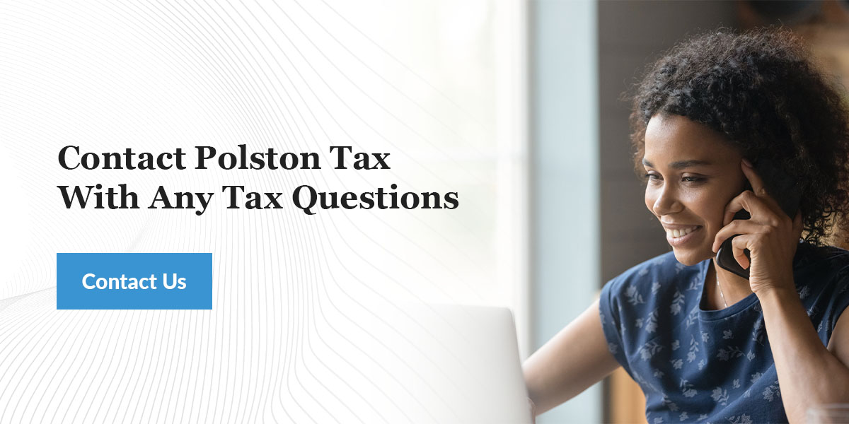 contact polston tax with any tax questions