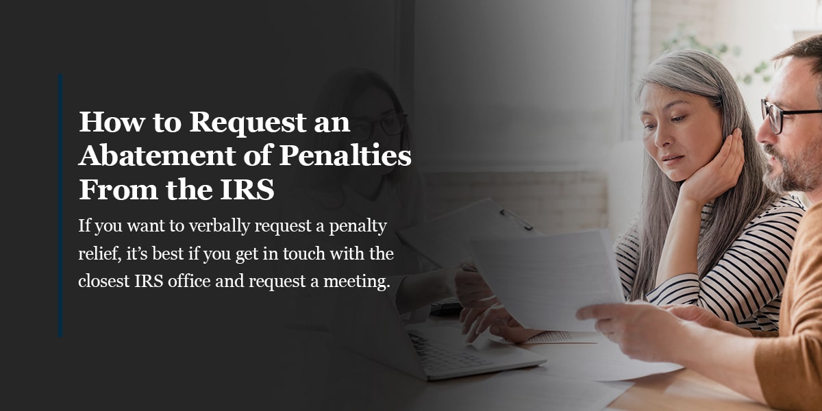 How to Request an Abatement of Penalties From the IRS
