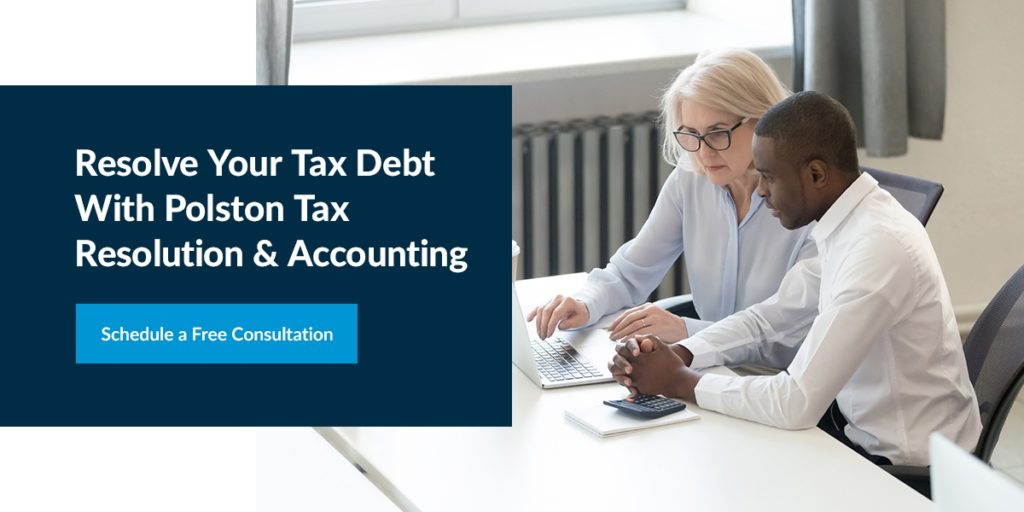 Resolve your debt with Polston Tax Resolution & Accounting