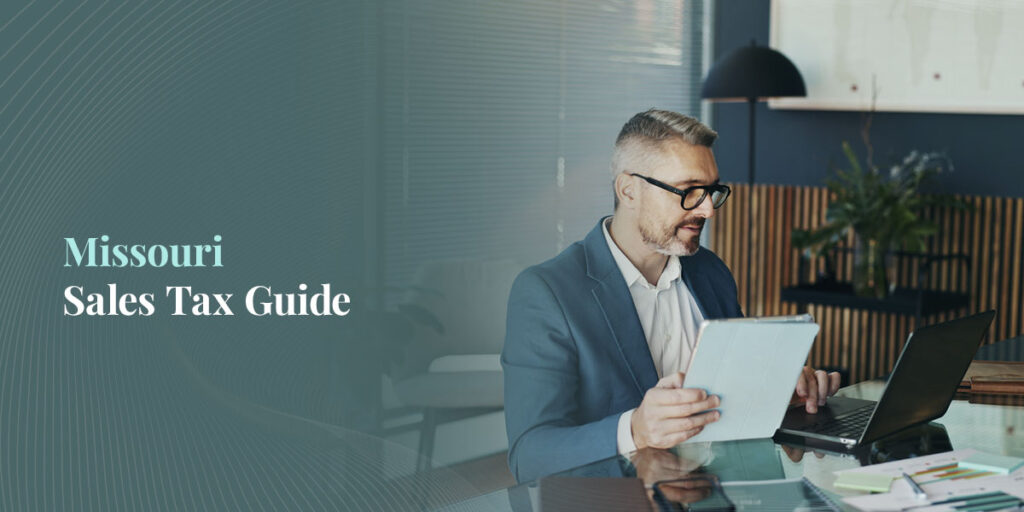 Missouri Sales Tax Guide