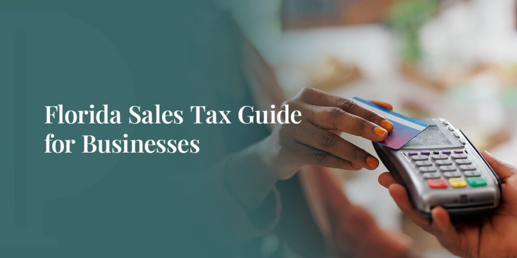 Florida Sales Tax Guide for Businesses
