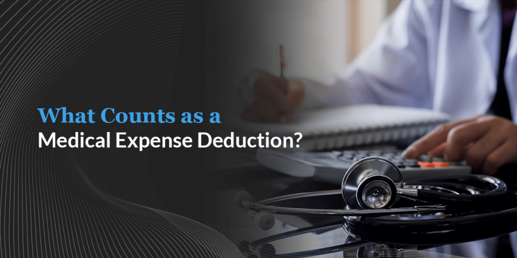 01-What-Counts-as-a-Medical-Expense-Deduction