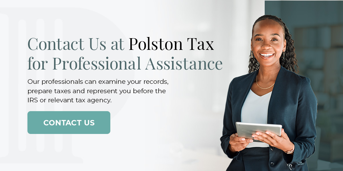 Contact Us at Polston Tax for Professional Assistance