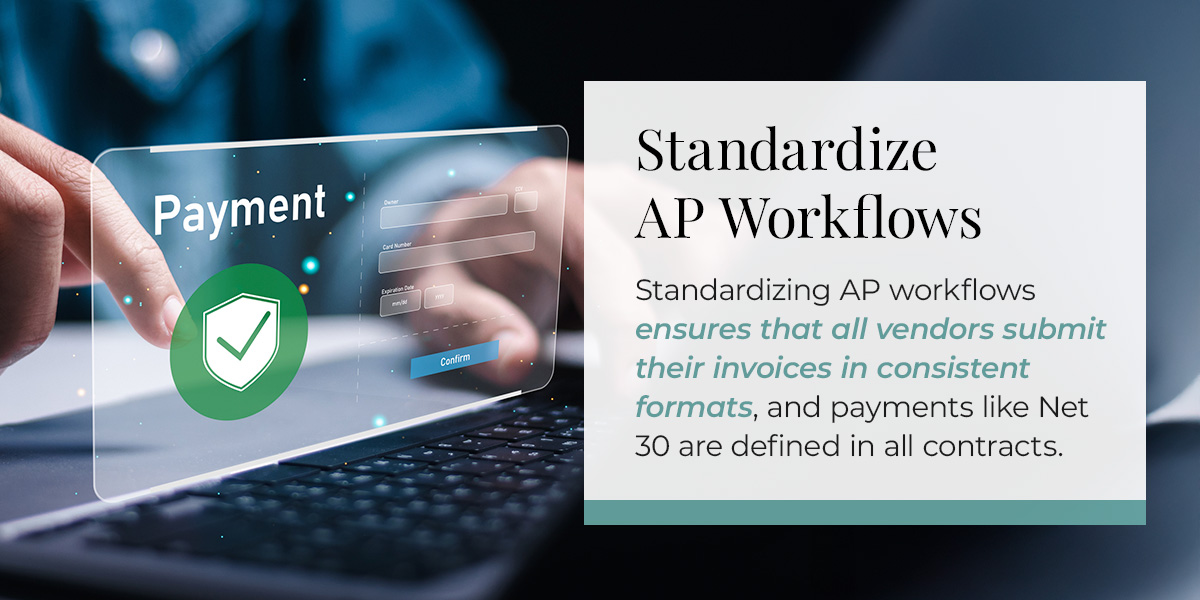 Standardize AP Workflows