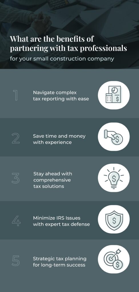 Partner with Tax Professionals for your Construction Small Businesss